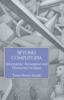 Morris-Suzuki - Beyond Computopia, Häftad
