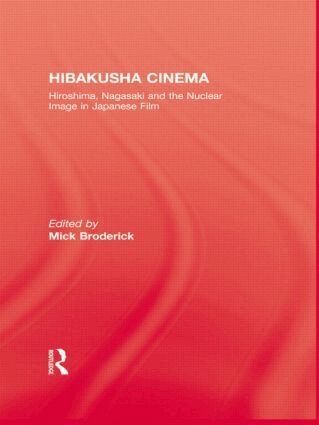 Mick Broderick - Hibakusha Cinema, Häftad