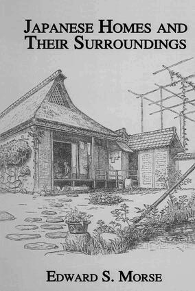Edward S. Morse - Japanese Homes and Their Surroundings, Häftad