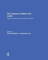 bokomslag The Tsunami of 2004 in Sri Lanka