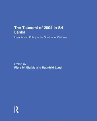 Piers Blaikie, Ragnhild Lund - Tsunami of 2004 in Sri Lanka, Häftad