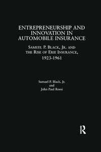 bokomslag Entrepreneurship and Innovation in Automobile Insurance