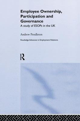 Employee Ownership, Participation and Governance 1