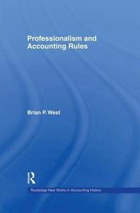 bokomslag Professionalism and Accounting Rules