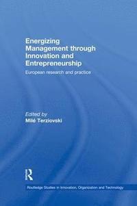 bokomslag Energizing Management Through Innovation and Entrepreneurship