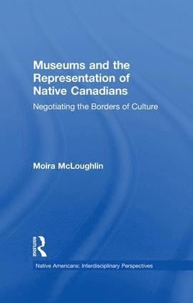 bokomslag Museums and the Representation of Native Canadians