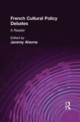 French Cultural Policy Debates 1