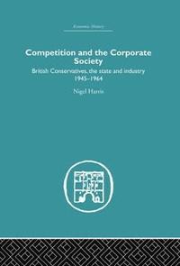 bokomslag Competition and the Corporate Society