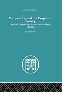 bokomslag Competition and the Corporate Society