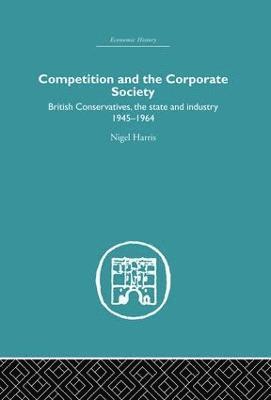 Competition and the Corporate Society 1