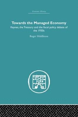 Towards the Managed Economy 1