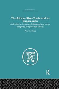 bokomslag African Slave Trade and Its Suppression