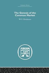 bokomslag Genesis of the Common Market