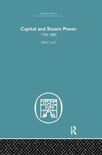 bokomslag Capital and Steam Power