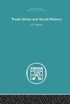 Trade Union and Social History 1