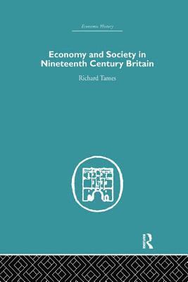 Economy and Society in 19th Century Britain 1