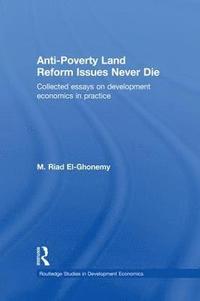 bokomslag Anti-Poverty Land Reform Issues Never Die