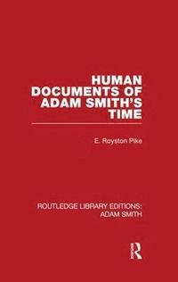 bokomslag Human Documents of Adam Smith's Time