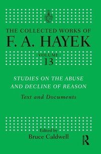 bokomslag Studies on the Abuse and Decline of Reason