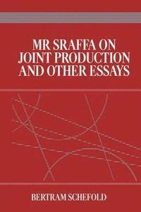 bokomslag Mr Sraffa on Joint Production and Other Essays