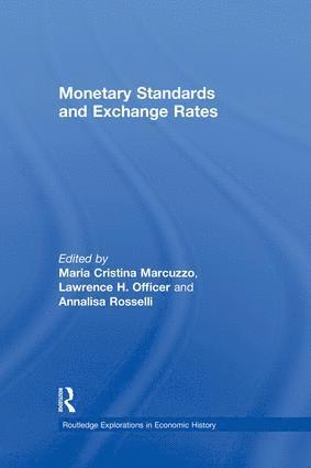 Monetary Standards and Exchange Rates 1