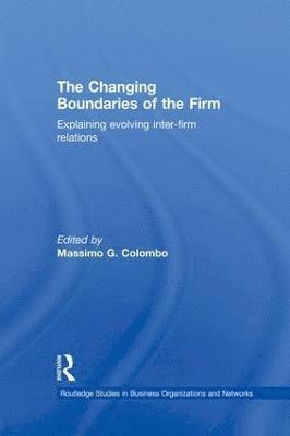 The Changing Boundaries of the Firm 1