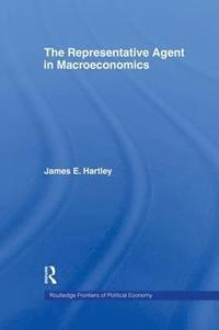 bokomslag The Representative Agent in Macroeconomics
