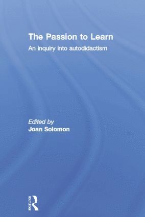 Joan Solomon - Passion to Learn, Häftad