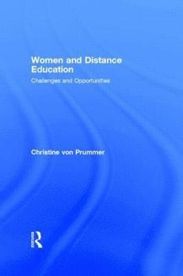 Christine von Prummer - Women and Distance Education, Häftad. Tillgänglighet: Lägg i varukorg