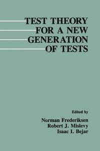 bokomslag Test Theory for A New Generation of Tests