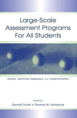 Large-scale Assessment Programs for All Students 1