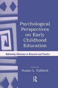 bokomslag Psychological Perspectives on Early Childhood Education