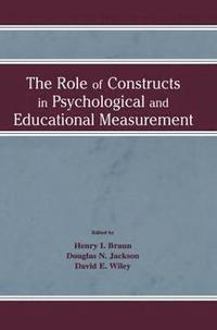 bokomslag The Role of Constructs in Psychological and Educational Measurement