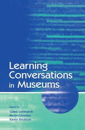 bokomslag Learning Conversations in Museums