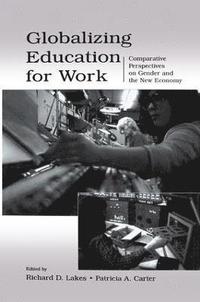 bokomslag Globalizing Education for Work