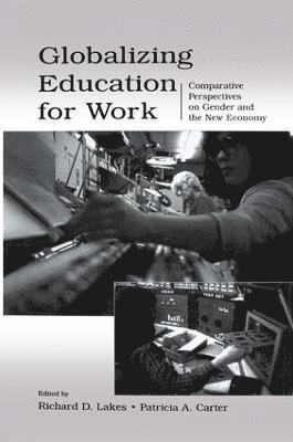Globalizing Education for Work 1