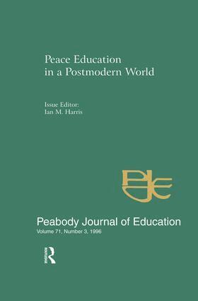 Ian M. Harris - Peace Education in a Postmodern World, Häftad