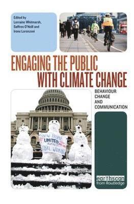 Engaging the Public with Climate Change 1