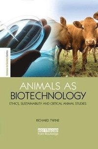 bokomslag Animals as Biotechnology
