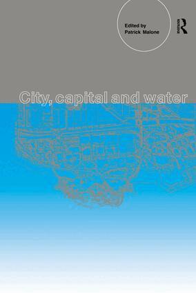 Patrick Malone - City, Capital and Water, Häftad