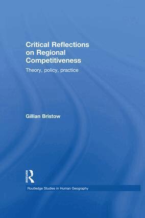 Gillian Bristow - Critical Reflections on Regional Competitiveness, Häftad