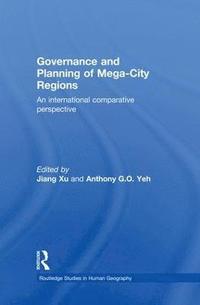 bokomslag Governance and Planning of Mega-City Regions