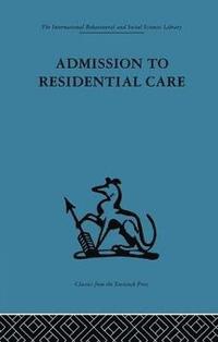 bokomslag Admission to Residential Care