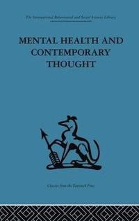 bokomslag Mental Health and Contemporary Thought