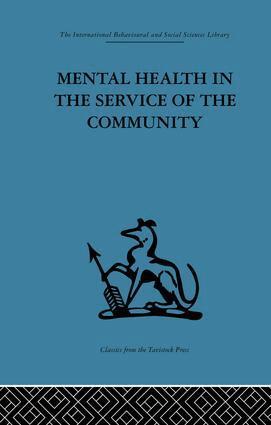 Robert H. Ahrenfeldt, Kenneth Soddy - Mental Health in the Service of the Community, Häftad