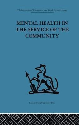 bokomslag Mental Health in the Service of the Community