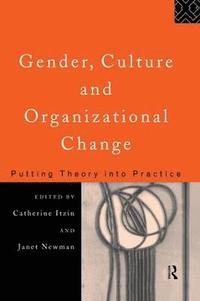 bokomslag Gender, Culture and Organizational Change