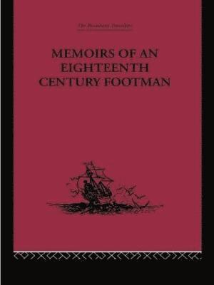 Memoirs of an Eighteenth Century Footman 1