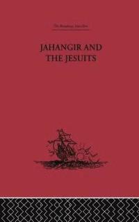 bokomslag Jahangir and the Jesuits
