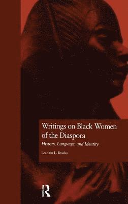 bokomslag Writings on Black Women of the Diaspora